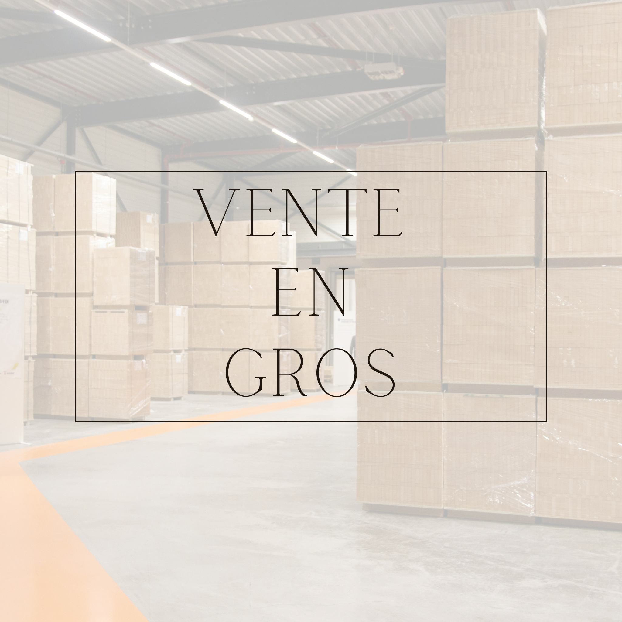 Vente en gros